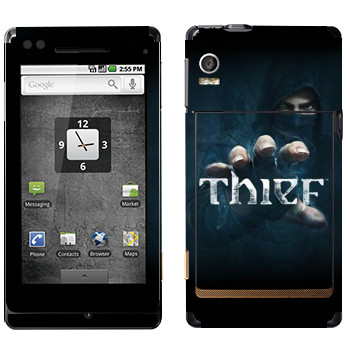   «Thief - »   Motorola XT702 Milestone