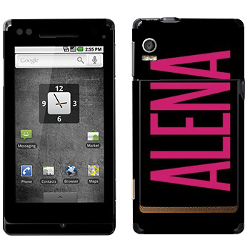   «Alena»   Motorola XT702 Milestone