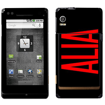   «Alia»   Motorola XT702 Milestone