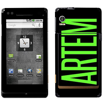   «Artem»   Motorola XT702 Milestone