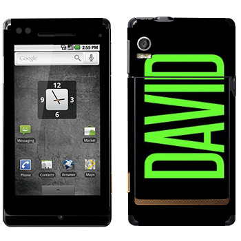   «David»   Motorola XT702 Milestone