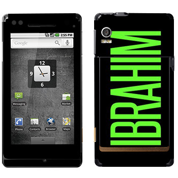   «Ibrahim»   Motorola XT702 Milestone
