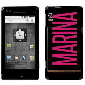   «Marina»   Motorola XT702 Milestone
