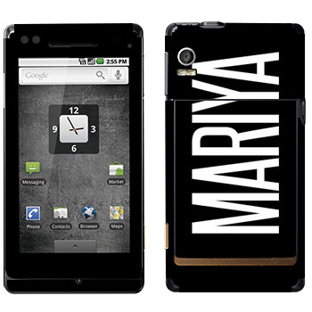  «Mariya»   Motorola XT702 Milestone