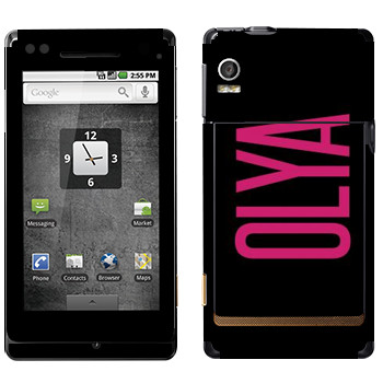   «Olya»   Motorola XT702 Milestone