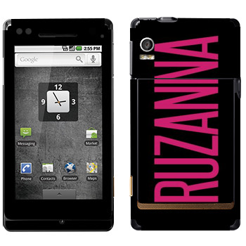   «Ruzanna»   Motorola XT702 Milestone