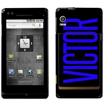   «Victor»   Motorola XT702 Milestone