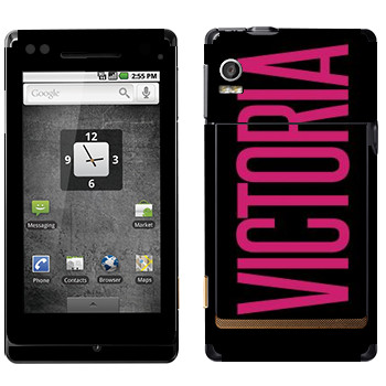   «Victoria»   Motorola XT702 Milestone