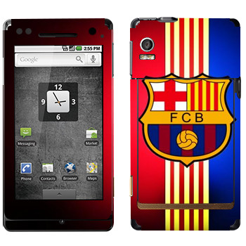   «Barcelona stripes»   Motorola XT702 Milestone