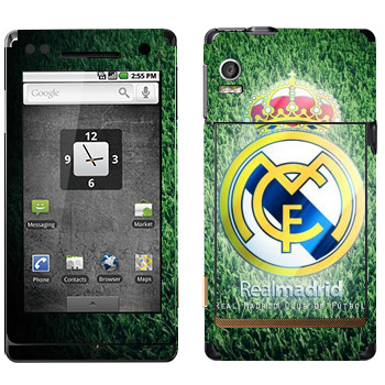   «Real Madrid green»   Motorola XT702 Milestone