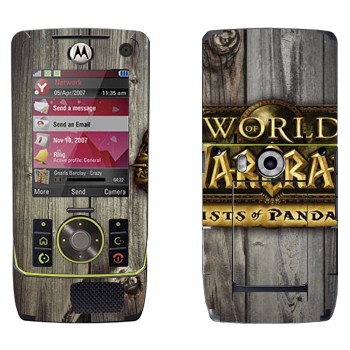   «World of Warcraft : Mists Pandaria »   Motorola Z8 Rizr