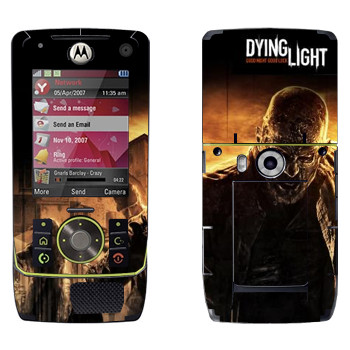  «Dying Light »   Motorola Z8 Rizr