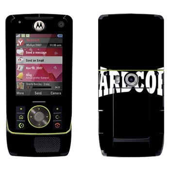   «Hardcore»   Motorola Z8 Rizr