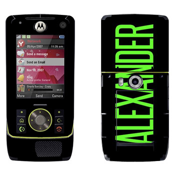   «Alexander»   Motorola Z8 Rizr
