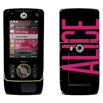   «Alice»   Motorola Z8 Rizr