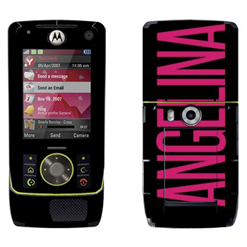   «Angelina»   Motorola Z8 Rizr