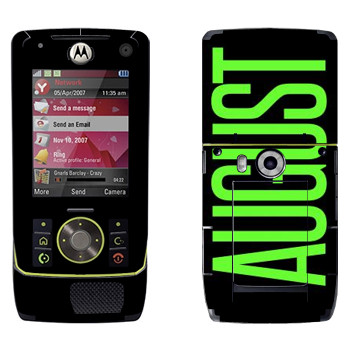   «August»   Motorola Z8 Rizr