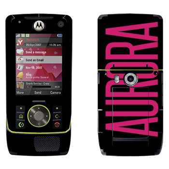   «Aurora»   Motorola Z8 Rizr