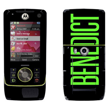   «Benedict»   Motorola Z8 Rizr