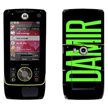   «Damir»   Motorola Z8 Rizr