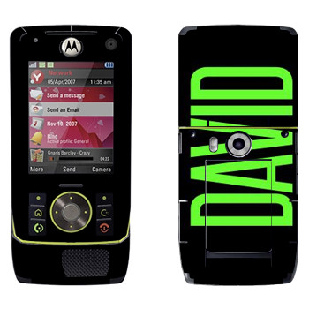   «David»   Motorola Z8 Rizr