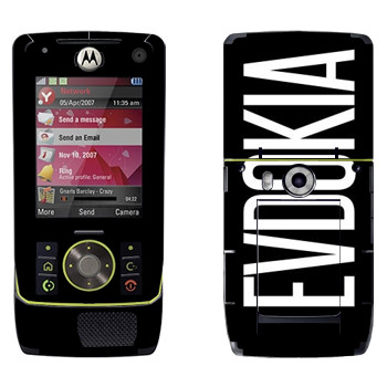   «Evdokia»   Motorola Z8 Rizr