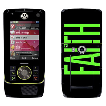   «Faith»   Motorola Z8 Rizr