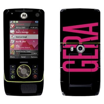   «Gera»   Motorola Z8 Rizr