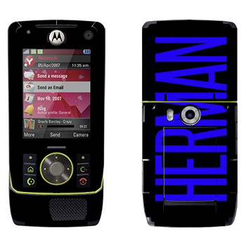   «Herman»   Motorola Z8 Rizr