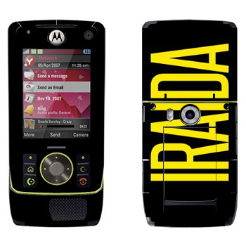   «Iraida»   Motorola Z8 Rizr
