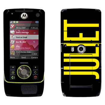   «Juliet»   Motorola Z8 Rizr