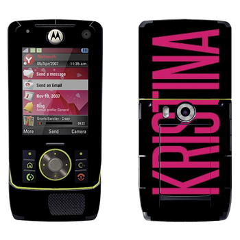   «Kristina»   Motorola Z8 Rizr