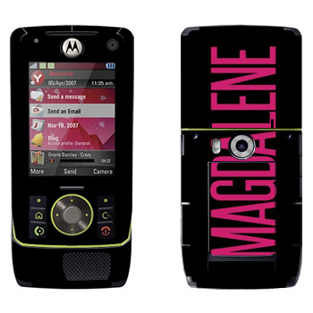   «Magdalene»   Motorola Z8 Rizr