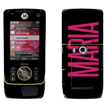   «Maria»   Motorola Z8 Rizr