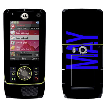   «May»   Motorola Z8 Rizr