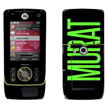   «Murat»   Motorola Z8 Rizr
