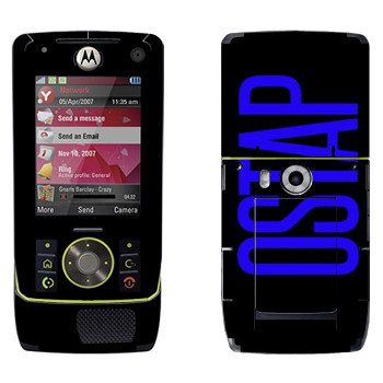   «Ostap»   Motorola Z8 Rizr