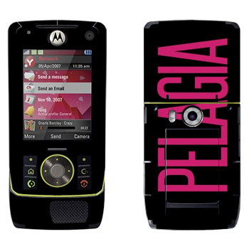   «Pelagia»   Motorola Z8 Rizr