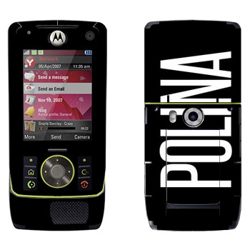   «Polina»   Motorola Z8 Rizr