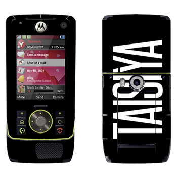   «Taisiya»   Motorola Z8 Rizr
