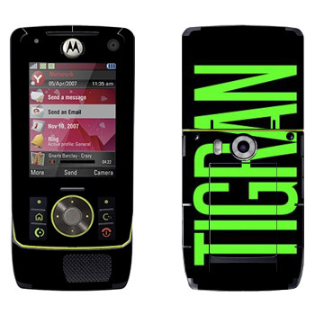  «Tigran»   Motorola Z8 Rizr
