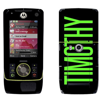   «Timothy»   Motorola Z8 Rizr