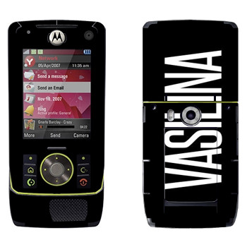   «Vasilina»   Motorola Z8 Rizr