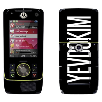   «Yevdokim»   Motorola Z8 Rizr