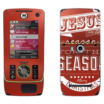   «Jesus is the reason for the season»   Motorola Z8 Rizr