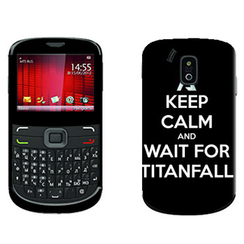   «Keep Calm and Wait For Titanfall»    665 Qwerty