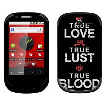   «True Love - True Lust - True Blood»    950