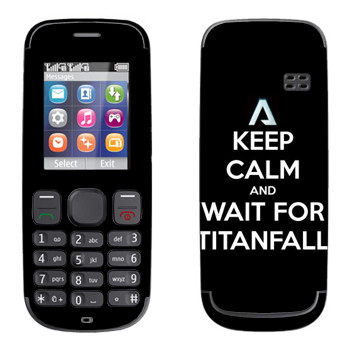   «Keep Calm and Wait For Titanfall»   Nokia 100, 101