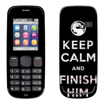   «Keep calm and Finish him Mortal Kombat»   Nokia 100, 101