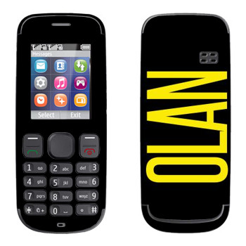   «Olan»   Nokia 100, 101
